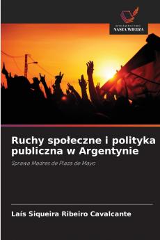 Ruchy społeczne i polityka publiczna w Argentynie