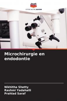 Microchirurgie en endodontie
