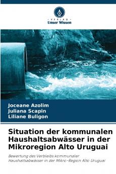 Situation der kommunalen Haushaltsabwässer in der Mikroregion Alto Uruguai
