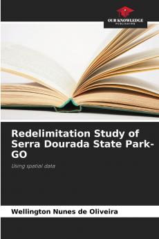 Redelimitation Study of Serra Dourada State Park-GO