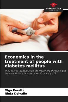 Economics in the treatment of people with diabetes mellitus