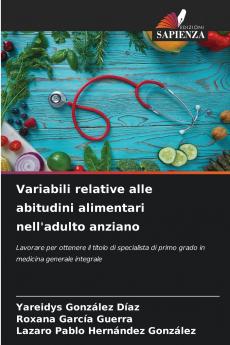 Variabili relative alle abitudini alimentari nell'adulto anziano