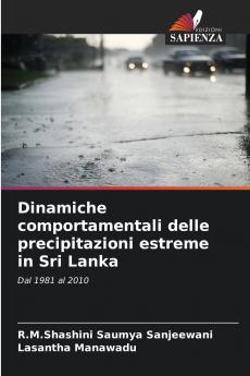 Dinamiche comportamentali delle precipitazioni estreme in Sri Lanka