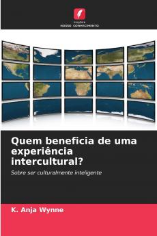 Quem beneficia de uma experiência intercultural?