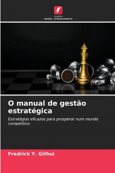 O manual de gestão estratégica