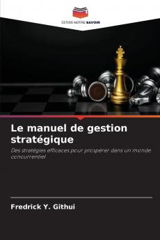 Le manuel de gestion stratégique