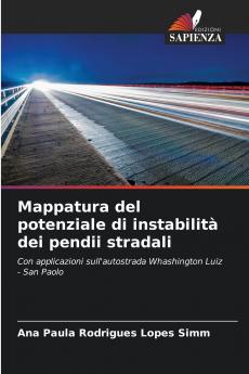 Mappatura del potenziale di instabilità dei pendii stradali