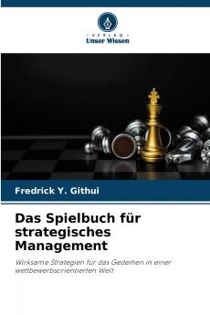 Das Spielbuch für strategisches Management