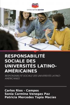 RESPONSABILITÉ SOCIALE DES UNIVERSITÉS LATINO-AMÉRICAINES
