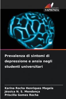 Prevalenza di sintomi di depressione e ansia negli studenti universitari