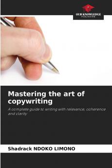 Mastering the art of copywriting
