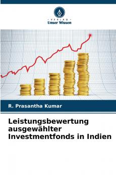Leistungsbewertung ausgewählter Investmentfonds in Indien
