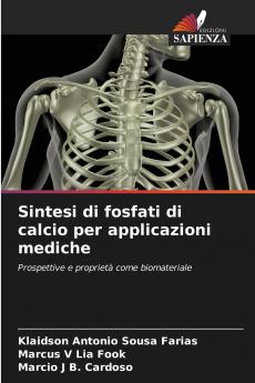 Sintesi di fosfati di calcio per applicazioni mediche