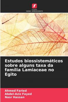 Estudos biossistemáticos sobre alguns taxa da família Lamiaceae no Egito