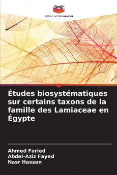 Études biosystématiques sur certains taxons de la famille des Lamiaceae en Égypte