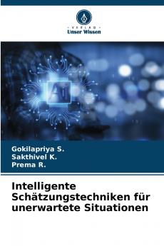 Intelligente Schätzungstechniken für unerwartete Situationen