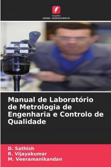 Manual de Laboratório de Metrologia de Engenharia e Controlo de Qualidade