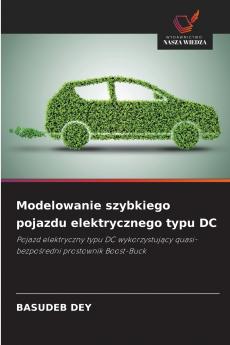 Modelowanie szybkiego pojazdu elektrycznego typu DC