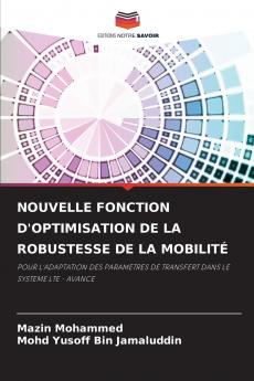 NOUVELLE FONCTION D'OPTIMISATION DE LA ROBUSTESSE DE LA MOBILITÉ