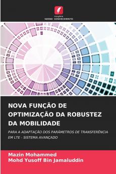 NOVA FUNÇÃO DE OPTIMIZAÇÃO DA ROBUSTEZ DA MOBILIDADE