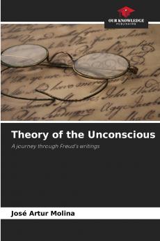 Theory of the Unconscious