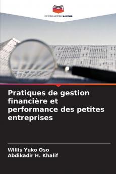 Pratiques de gestion financière et performance des petites entreprises