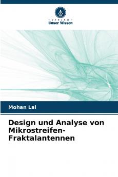Design und Analyse von Mikrostreifen-Fraktalantennen