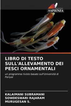 LIBRO DI TESTO SULL'ALLEVAMENTO DEI PESCI ORNAMENTALI