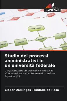 Studio dei processi amministrativi in un'università federale