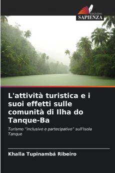 L'attività turistica e i suoi effetti sulle comunità di Ilha do Tanque-Ba