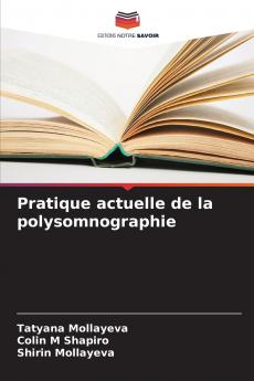 Pratique actuelle de la polysomnographie
