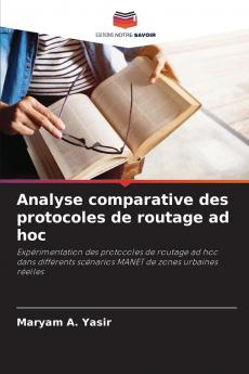 Analyse comparative des protocoles de routage ad hoc