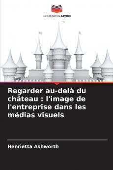 Regarder au-delà du château