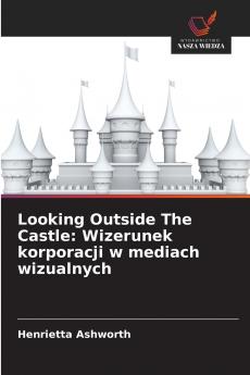 Looking Outside The Castle