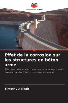 Effet de la corrosion sur les structures en béton armé