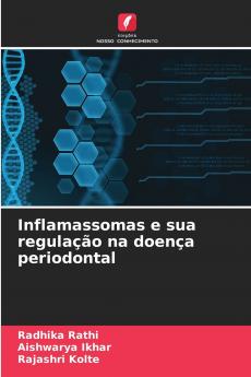 Inflamassomas e sua regulação na doença periodontal