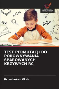 TEST PERMUTACJI DO PORÓWNYWANIA SPAROWANYCH KRZYWYCH RC