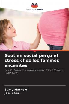 Soutien social perçu et stress chez les femmes enceintes