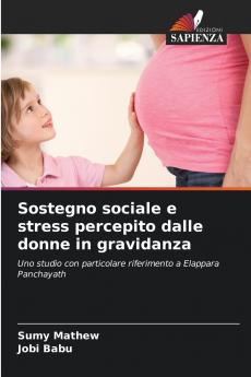 Sostegno sociale e stress percepito dalle donne in gravidanza