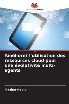 Améliorer l'utilisation des ressources cloud pour une évolutivité multi-agents