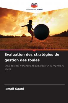 Évaluation des stratégies de gestion des foules