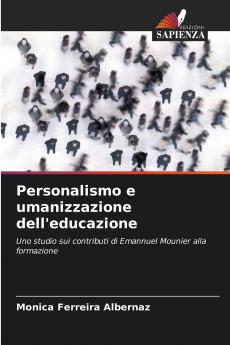 Personalismo e umanizzazione dell'educazione