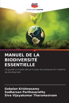 MANUEL DE LA BIODIVERSITÉ ESSENTIELLE