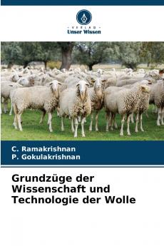Grundzüge der Wissenschaft und Technologie der Wolle