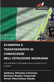 ECONOMIA E TRASFERIMENTO DI CONOSCENZE NELL'ISTRUZIONE NIGERIANA