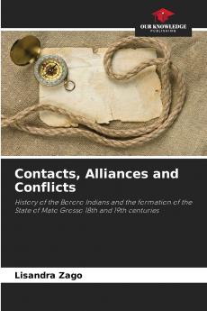 Contacts Alliances and Conflicts