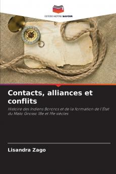 Contacts alliances et conflits