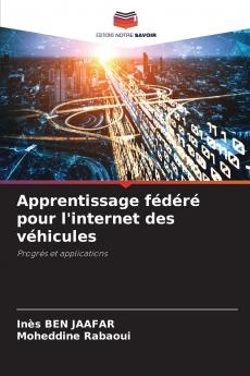 Apprentissage fédéré pour l'internet des véhicules