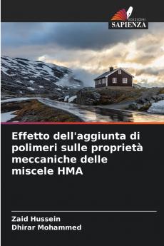 Effetto dell'aggiunta di polimeri sulle proprietà meccaniche delle miscele HMA
