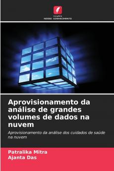 Aprovisionamento da análise de grandes volumes de dados na nuvem